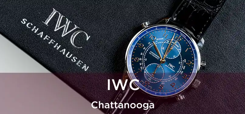 IWC Chattanooga