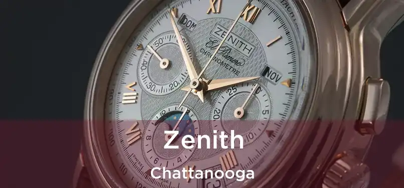 Zenith Chattanooga